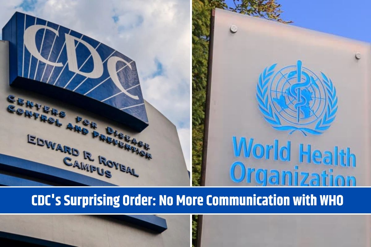 CDC's Surprising Order No More Communication with WHO