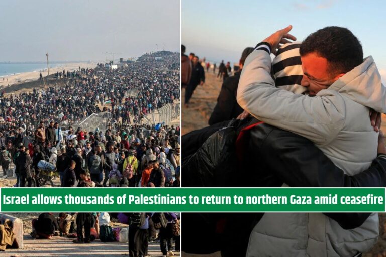 Israel allows thousands of Palestinians to return to northern Gaza amid ceasefire