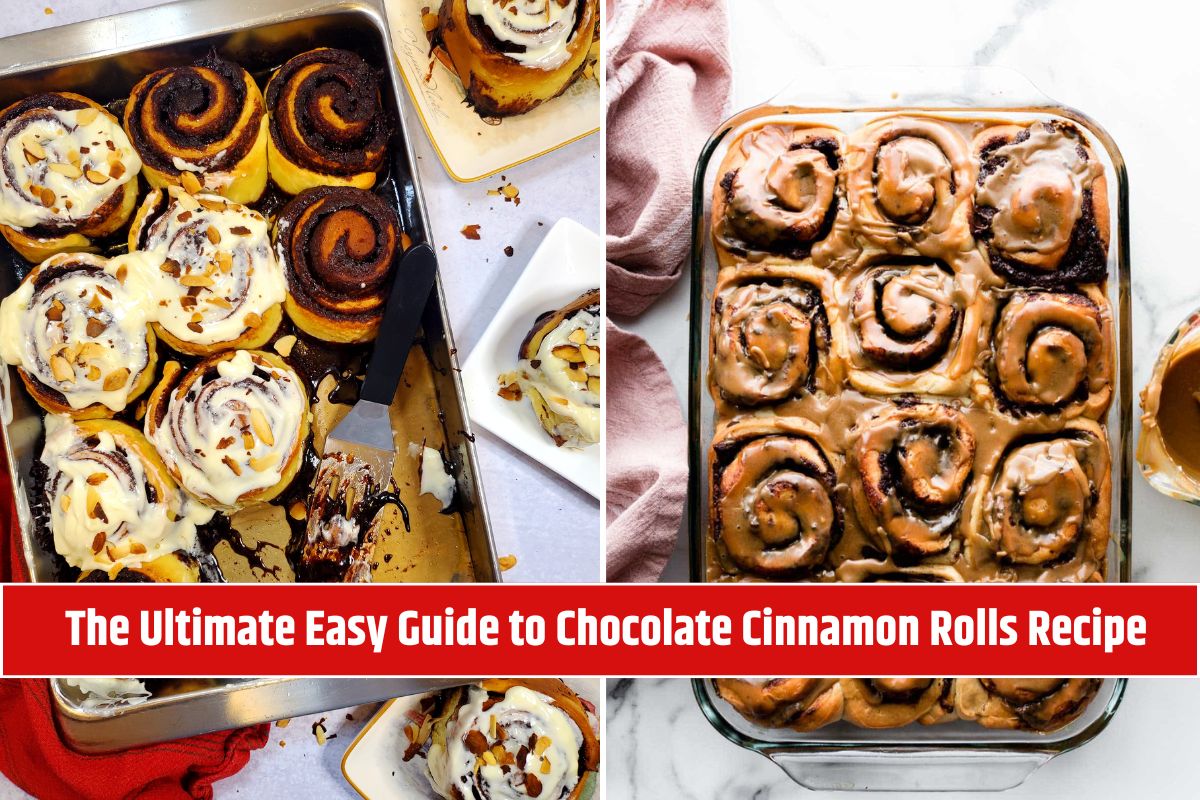 The Ultimate Easy Guide to Chocolate Cinnamon Rolls Recipe