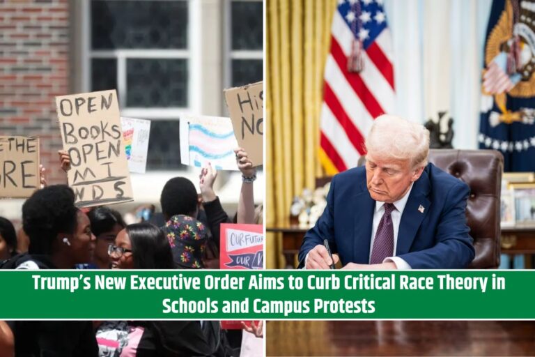 Trump’s New Executive Order Aims to Curb Critical Race Theory in Schools and Campus Protests