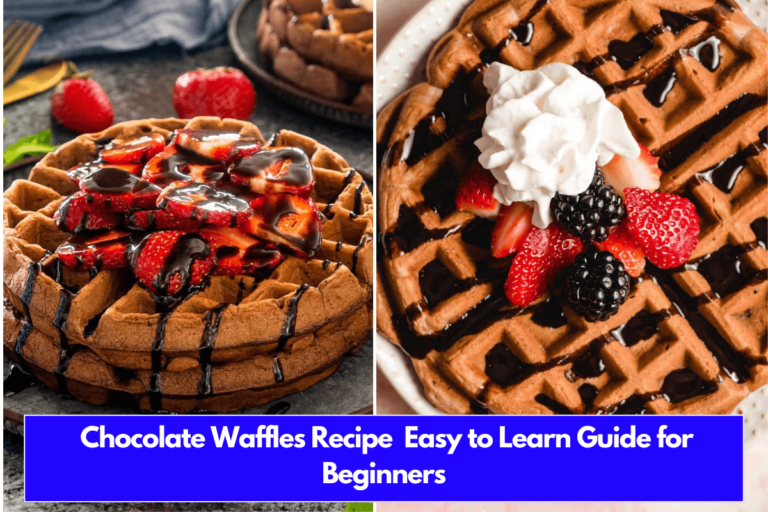 Chocolate Waffles Recipe Easy to Learn Guide for Beginners