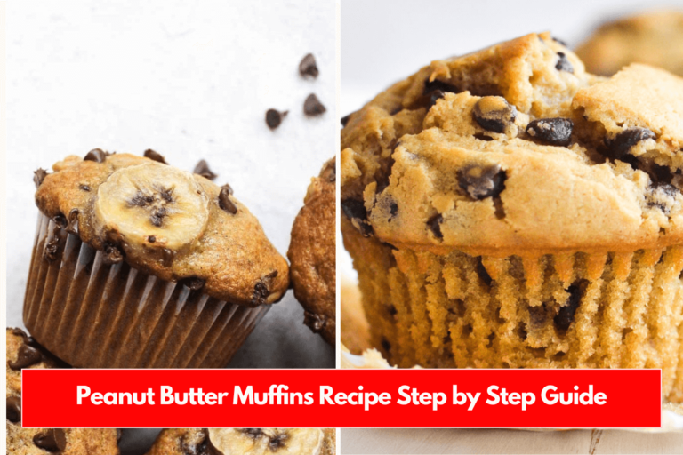 Peanut Butter Muffins Recipe Step by Step Guide