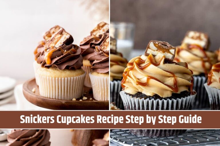 Snickers Cupcakes Recipe Step by Step Guide