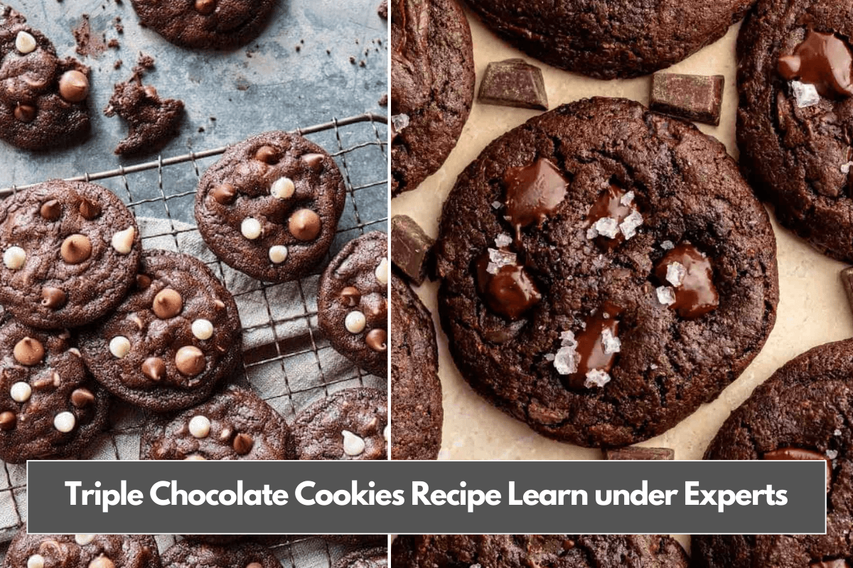 Triple Chocolate Cookies Recipe Learn under Experts