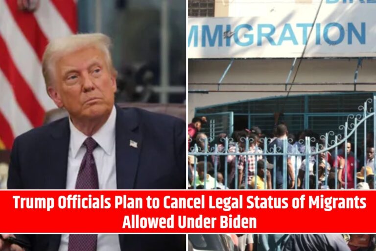 Trump Officials Plan to Cancel Legal Status of Migrants Allowed Under Biden